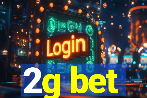 2g bet